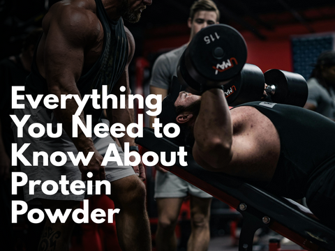 Everything You Need to Know About Protein Powder