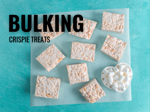Bulking Crispy Treats